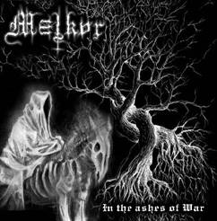 Melkor (CRO) : In The Ashes Of War